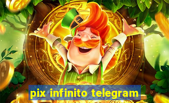 pix infinito telegram